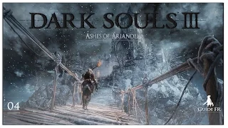 [ Dark Souls 3 - Ashes of Ariandel - / Guide Fr ] : 04 Chapelle d'Ariandel