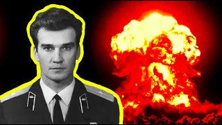 The Man Who Prevented a Nuclear Holocaust