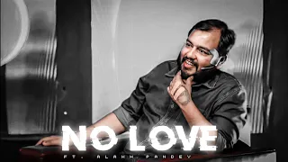 PHYSICS WALLAH - NO LOVE EDIT | ALAKH PANDEY EDIT |  @shorts.motivation.02 | SHUBH SONG EDIT