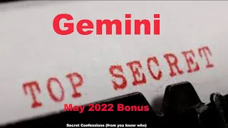 Gemini SECRET CONFESSIONS (from you know who) May 2022 Bonus Love Tarot