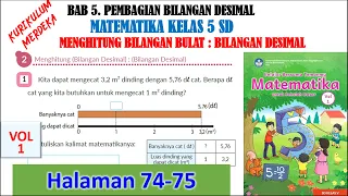 Pembagian bilangan desimal matematika kelas 5 SD hal 74-75 bab 5 vol 1 kurikulum merdeka