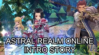 Astral Realm 星界神話 Online Intro Story