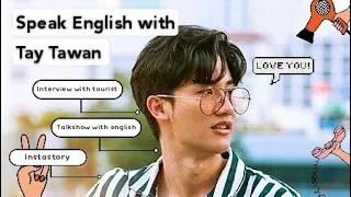 Tay Tawan speaking english [2020]