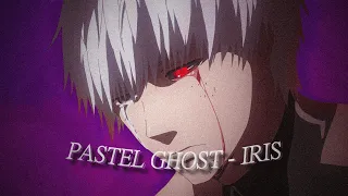 PASTEL GHOST - IRIS | Tokyo Ghoul [4K EDIT]