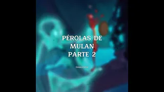 Pérolas de Mulan prt.2 🤣 #animacao #mulan #dublagembr #memes #filmes #cenas #desenho