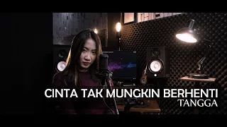 CINTA TAK MUNGKIN BERHENTI - TANGGA LIVE COVER FANI ELLEN