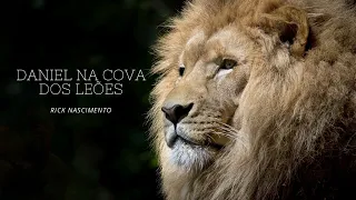 Daniel na cova dos Leões - Rick Nascimento - Hino Avulso CCB