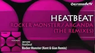 Heatbeat - Rocker Monster (Kent & Gian Remix)