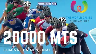 20000 Mts Elimination Men Final - World Games 2017 - Poland