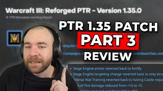 PTR 1.35 BALANCE PATCH NOTES PART 3 (PTR Build 19805)