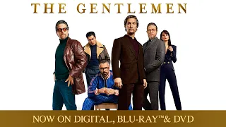 The Gentlemen | Trailer | Own it now on Digital, 4K, Blu-ray & DVD