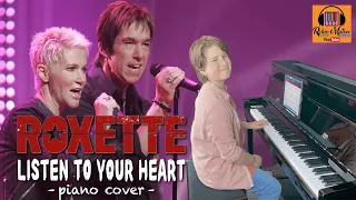 Listen To Your Heart by Roxette performed by Robin Matiuc (Piano Cover)