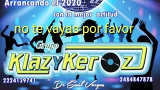 GRUPO KLAZYKEROZ