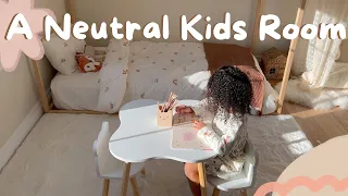 HOW TO CREATE A NEUTRAL , MINIMALIST  KIDS ROOM | Decorate With Me | Kerry-Ann Hylton