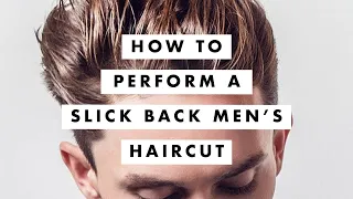 How to Perform a Slick Back Men's Hair Cut - Tutorial / Lesson - MIG Training