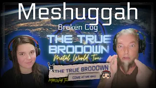 Scandinavian Metal Music Week *1* | BRODOWN REACTS | MESHUGGAH - BROKEN COG