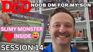 D&D - DM for my Son - Slimy Monster!