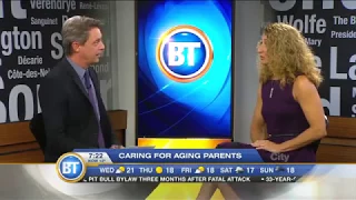 Caring for Aging Parents in Canada. Breakfast Television