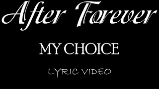 After Forever - My Choice - 2003 - Lyric Video