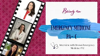 Being an Emergency Medicine PA!