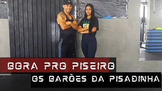 Bora Pro Piseiro -  Os Barões da Pisadinha | (Coreografia) Paraisópolis Dance