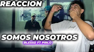 🚨Reaccion🚨 | BLESSD ❌ PIRLO ❌ THE PRODIGIEZ - SOMOS NOSOTROS 💜