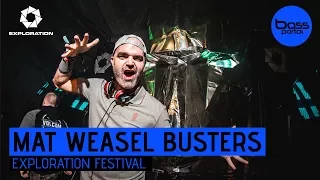 Mat Weasel Busters - Exploration Festival 2017 | Tekno