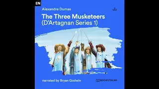 The Three Musketeers (D'Artagnan Series 1) – Alexandre Dumas | Part 2 of 2 (Audiobook)