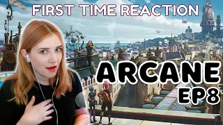 Arcane | First time REACTION to episode eight!