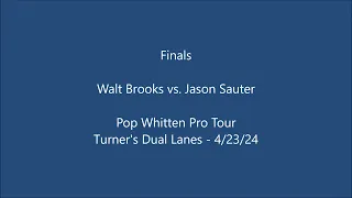 PWPT Dual Finals: Walt Brooks vs. Jason Sauter