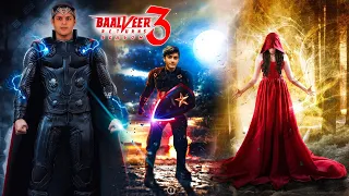 Baalveer Season 3 | New Promo | Latest Update