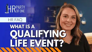 What Is a Qualifying Life Event?