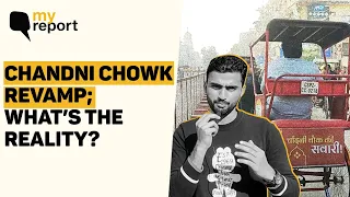 'Non-Functional Washrooms, No Drinking Water: Reality of Revamped Chandni Chowk' | The Quint