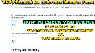 VEVO Check: How to Check Visa Details without TRN or Visa Grant Number