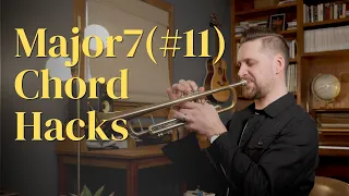 Major7(#11) Chord Hacks