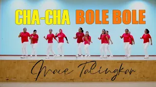 Cha-Cha Bole Bole Dance | Mace Talingkar |