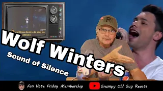 WOLF WINTERS - SOUND OF SILENCE | FIRST TIME HEARING | REACTION