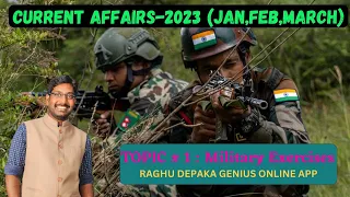 TOPIC #1: MILITARY EXERCIES 2023 - CURRENT AFFAIRS ( JAN,FEB,MARCH )|| SANTHOSH SIR || GENIUS ONLINE