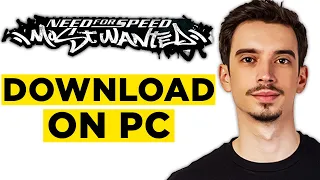 How to Play Need For Speed Most Wanted on PC (2024) - Full Guide!