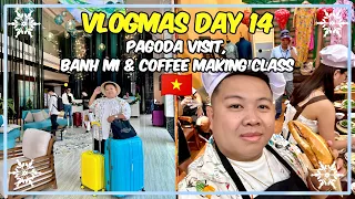 Pagoda Visit + Banh Mi & Coffee Making + Trying Ao Dai Vietnamese Costume! 🇻🇳