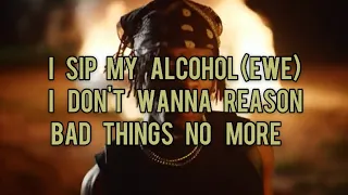 Joeboy - Sip Lyrics video(Alcohol)