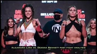 BELLATOR 266 Alejandra Lara vs. Deanna Bennett post fight analysis NO FIGHT FOOTAGE