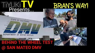 SAN MATEO DMV | BRiAN'S WAY!