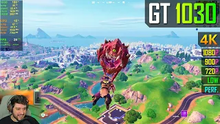 GT 1030 - Fortnite Chapter 5