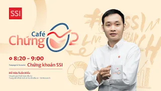 CAFÉ CHỨNG 03/04: KHỞi SẮC CUỐI PHIÊN, PHÂN HOÁ CAO ĐỘ