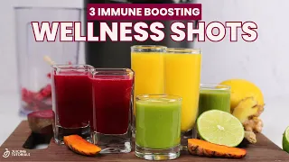 3 Amazing Immune Boosting Wellness Shots