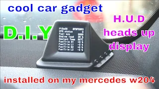 D.I.Y COOL CAR GADGET obd2 + gps H.U.D heads up display fitted to  mercedes w204 or any car
