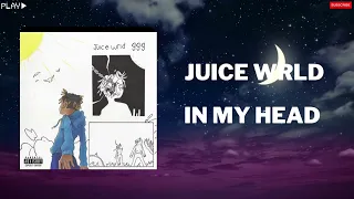 Juice Wrld - In my Head (In 432Hz)