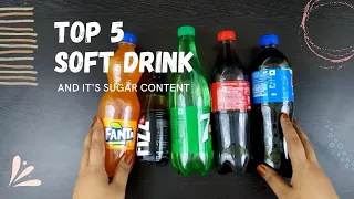 Top 5 Soft Drinks & It's Sugar Content