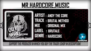 Andy The Core - Brutal Method (FULL) [HQ|HD]